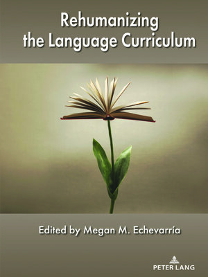 cover image of Rehumanizing the Language Curriculum